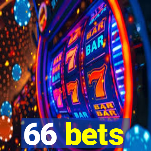 66 bets